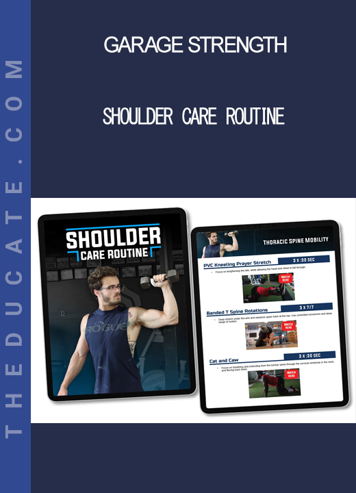 Garage Strength - Shoulder Care Routine