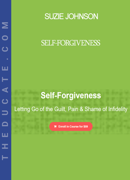 Suzie Johnson - Self-Forgiveness