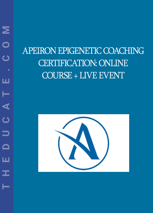 Apeiron Epigenetic Coaching Certification: Online Course + Live Event