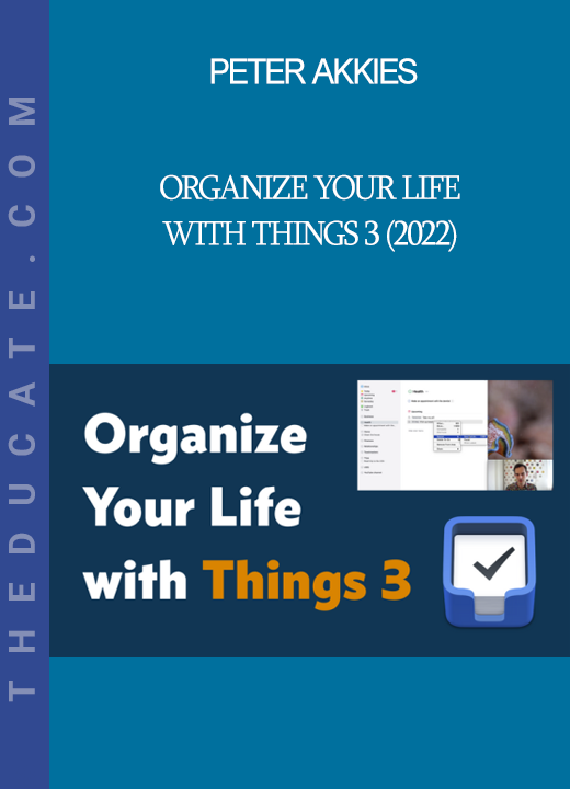 Peter Akkies - Organize Your Life with Things 3 (2022)