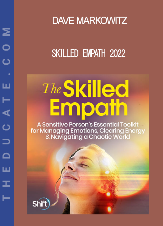 Dave Markowitz - Skilled Empath 2022