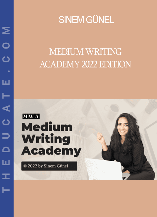 Sinem Günel - Medium Writing Academy 2022 Edition