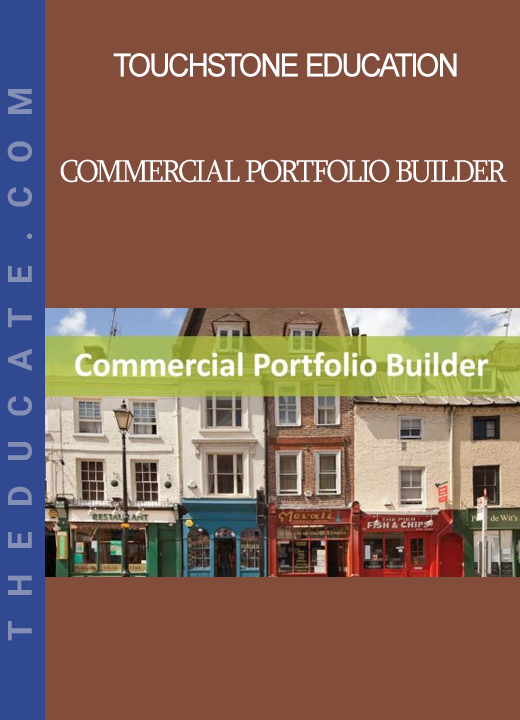 Touchstone Education - Commercial Portfolio Builder