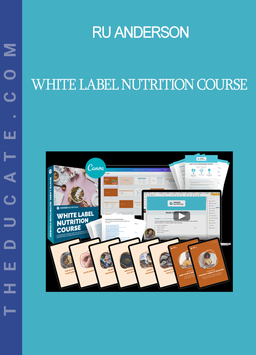 Ru Anderson - WHITE LABEL NUTRITION COURSE