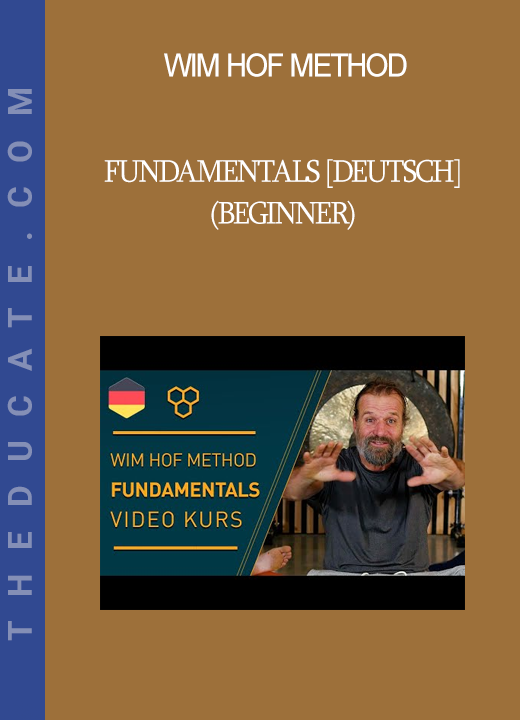 Wim Hof Method - Fundamentals [Deutsch] (Beginner)