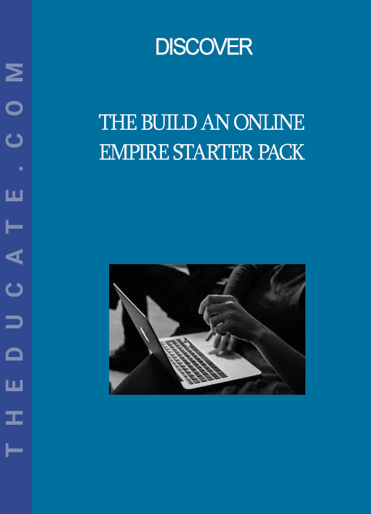 Discover - The Build an Online Empire Starter Pack