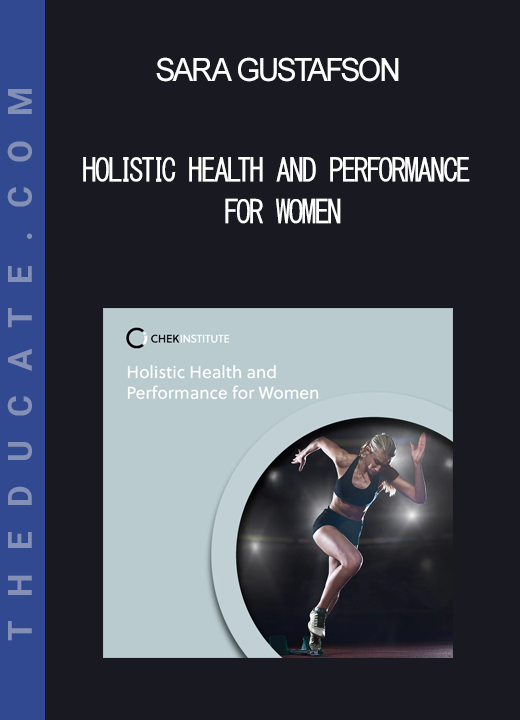 Sara Gustafson - Holistic Health and Performance for Women