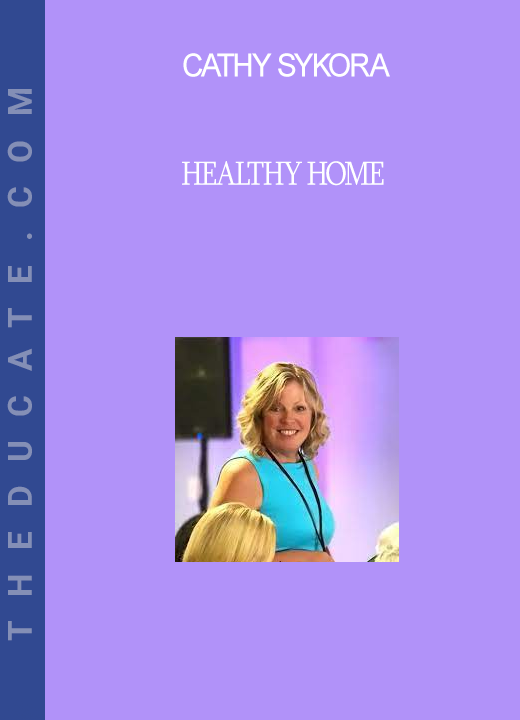 Cathy Sykora - Healthy Home