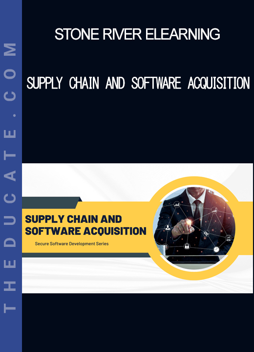 Stone River Elearning - Supply Chain and Software Acquisition