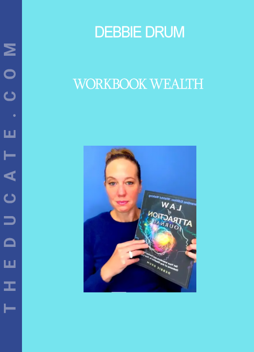 Debbie Drum - Workbook Wealth