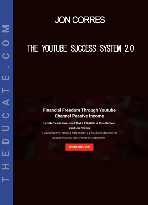 Jon Corres - The YouTube Success System 2.0