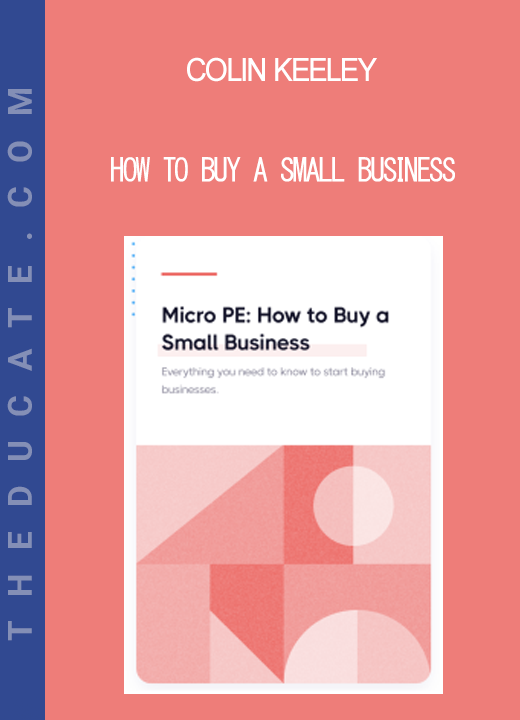 Colin Keeley - How to Buy a Small Business