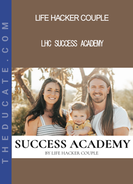 Life Hacker Couple - LHC Success Academy