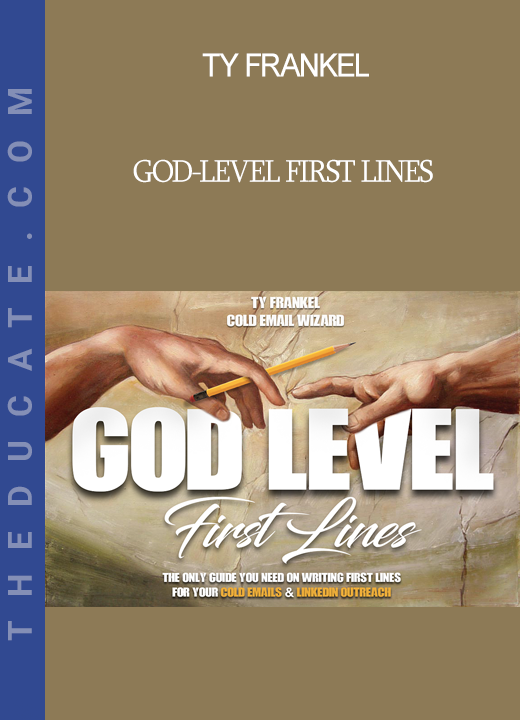 Ty Frankel - God-Level First Lines