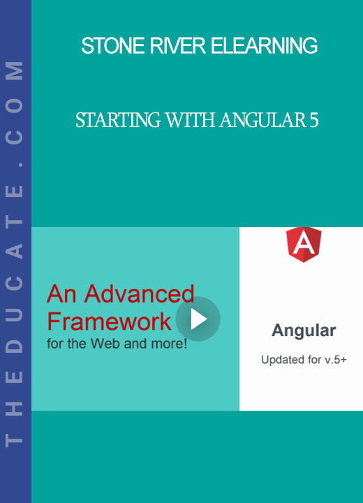 Stone River Elearning - Starting with Angular 5