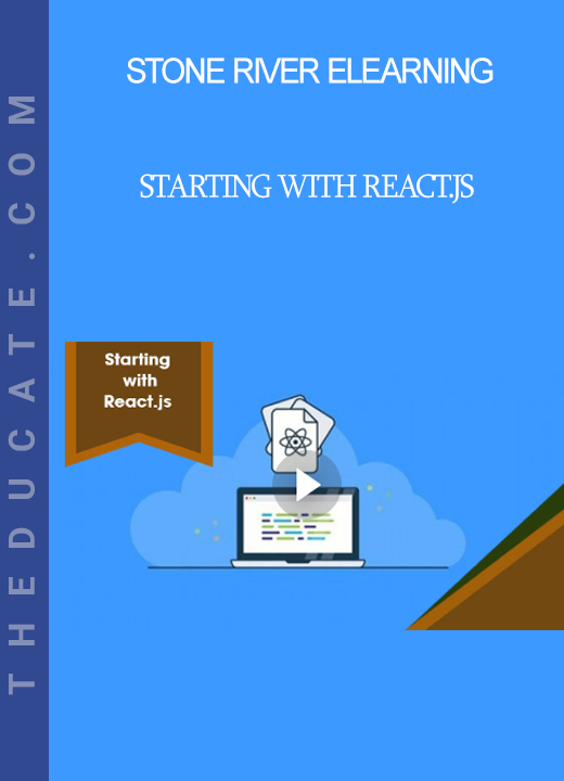 Stone River Elearning - Starting with React.js