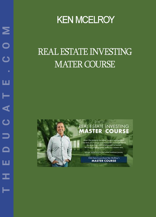 Ken McElroy - Real estate investing mater course