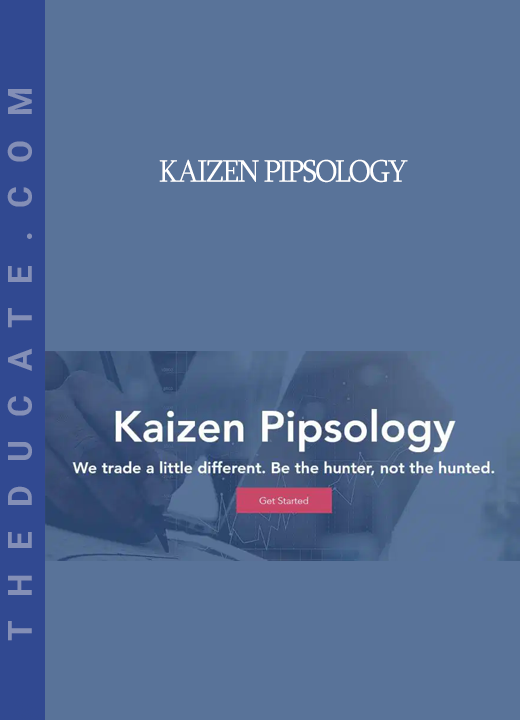 Kaizen Pipsology