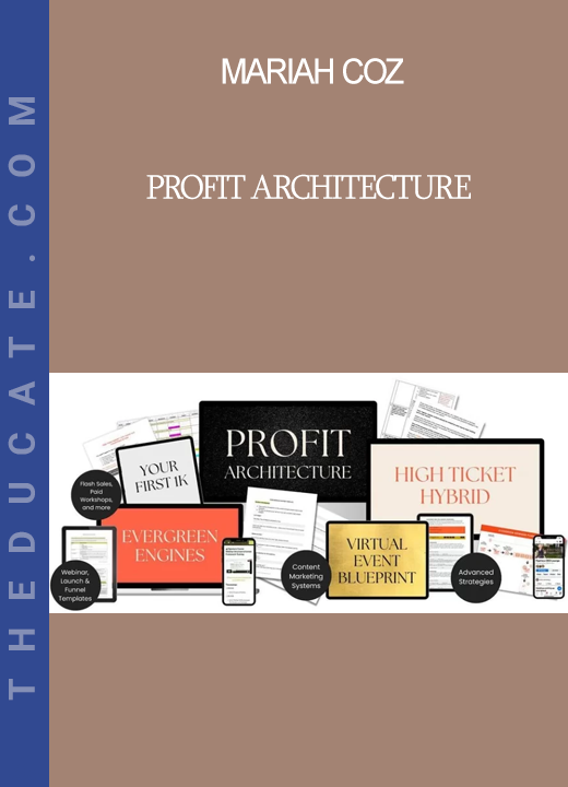 Mariah Coz - Profit Architecture