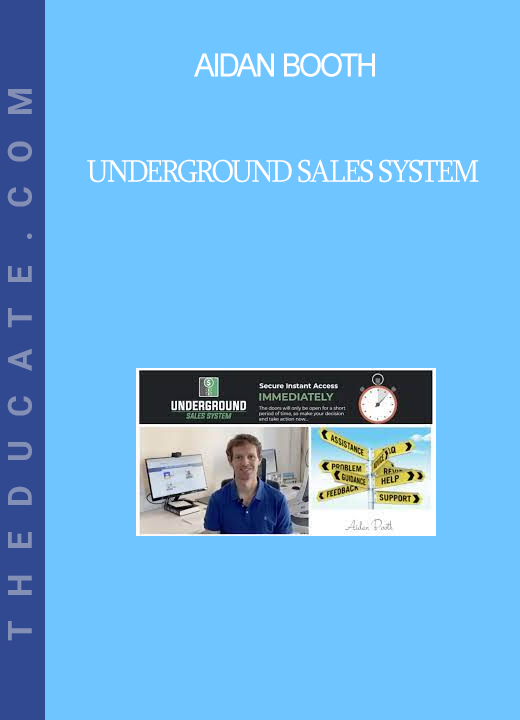 Aidan Booth - Underground Sales System