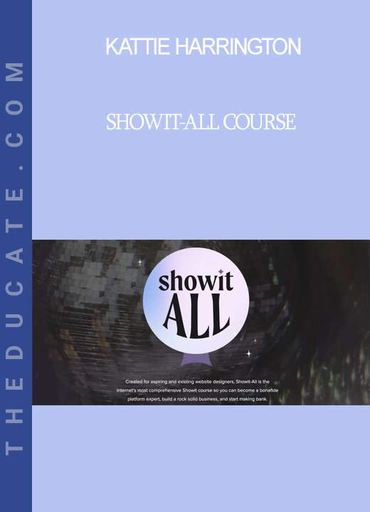 Kattie Harrington - Showit-All Course