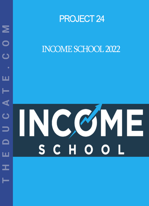 Project 24 - Income School 2022