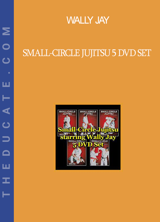 Wally Jay - Small-Circle Jujitsu 5 DVD Set