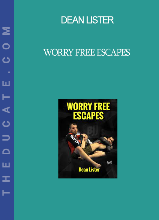 Dean Lister - Worry Free Escapes