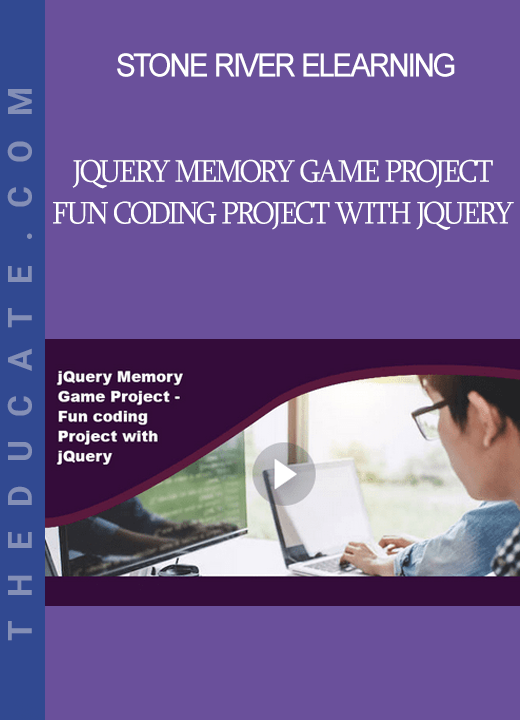 Stone River Elearning - jQuery Memory Game Project - Fun Coding Project With jQuery