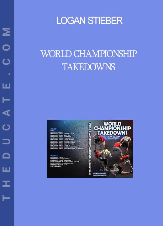 Logan Stieber - World Championship Takedowns