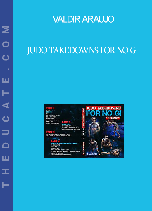 Valdir Araujo - Judo Takedowns For No Gi