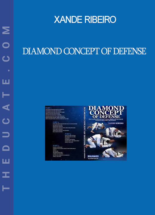 Xande Ribeiro - Diamond Concept of Defense