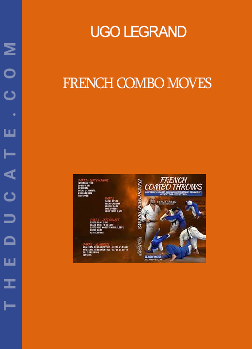 Ugo LeGrand - French Combo Moves