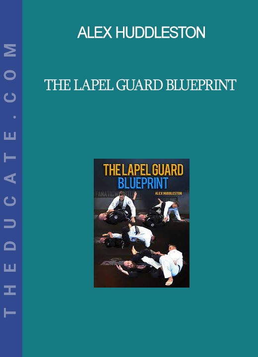 Alex huddleston - The Lapel Guard Blueprint