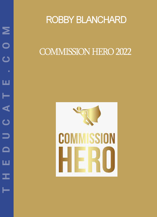 Robby Blanchard - Commission Hero 2022