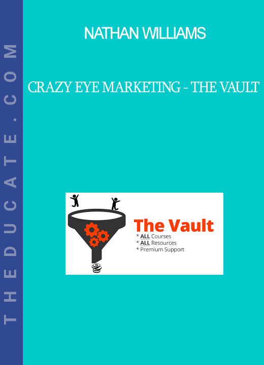 Nathan Williams - Crazy Eye Marketing - The Vault