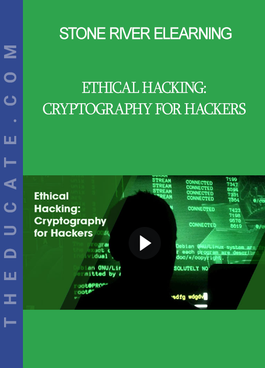 Stone River Elearning - Ethical Hacking: Cryptography for Hackers