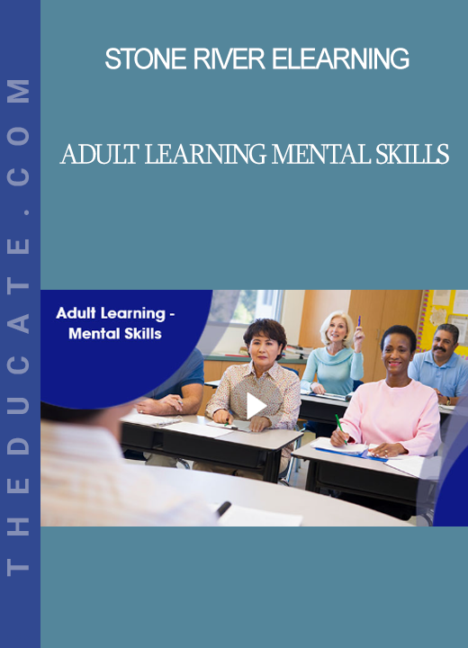 Stone River Elearning - Adult Learning Mental Skills