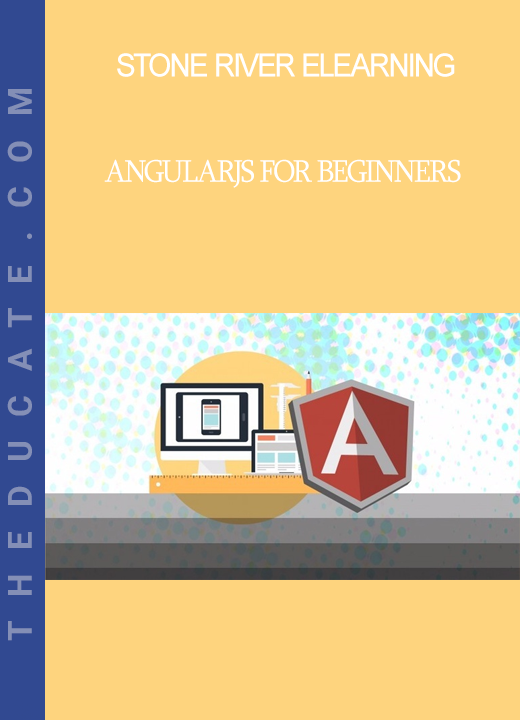 Stone River Elearning - AngularJS For Beginners