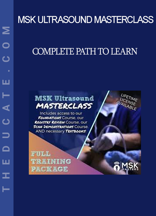 MSK Ultrasound MasterClass - Complete Path to Learn