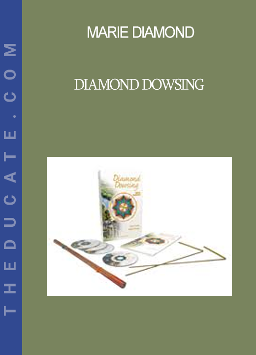 Marie Diamond - Diamond Dowsing