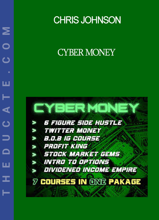 CHRIS JOHNSON - CYBER MONEY