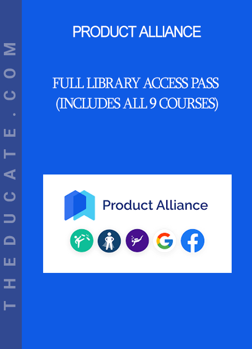 Product Alliance - Full Library Access Pass (Includes All 9 Courses)