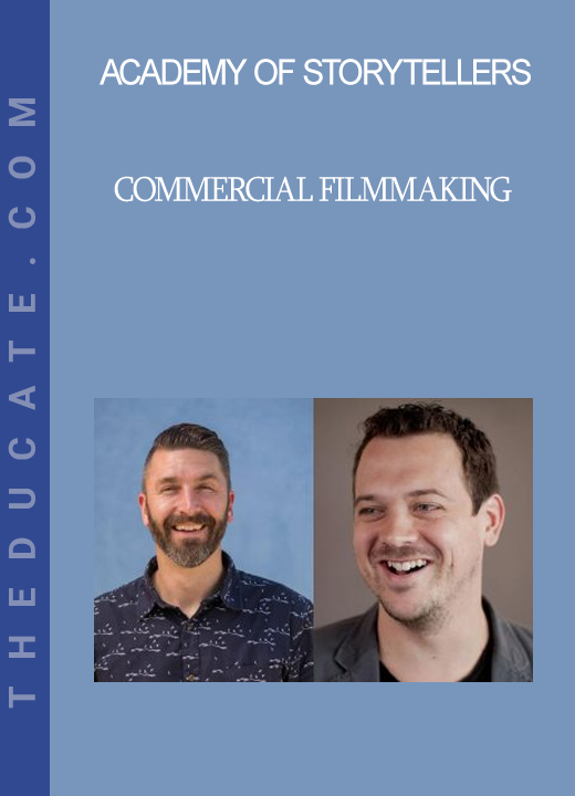 Academy of Storytellers - Commercial Filmmaking