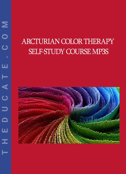 Arcturian Color Therapy Self-Study Course mp3s