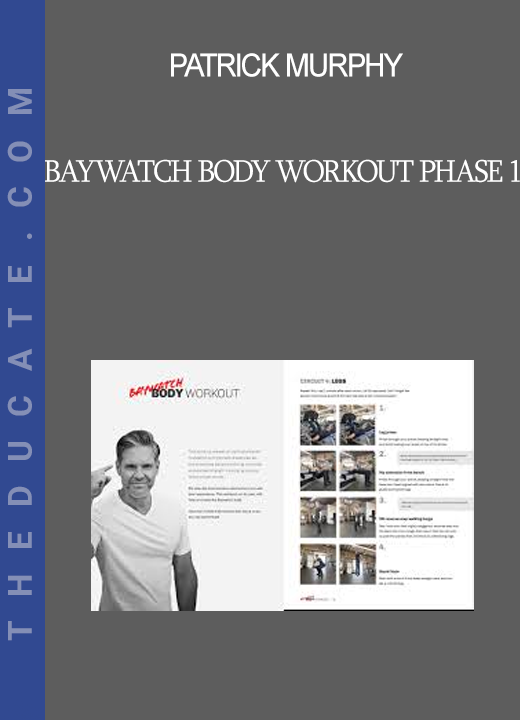 Patrick Murphy - Baywatch Body Workout Phase 1