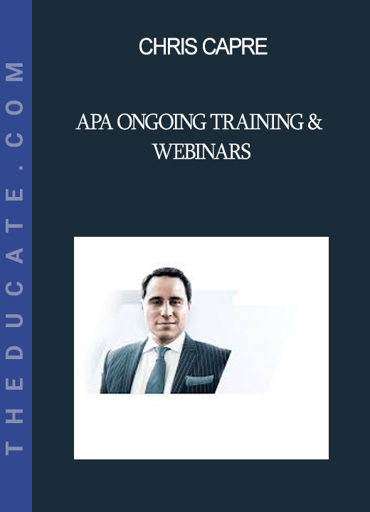 Chris Capre - APA Ongoing Training & Webinars