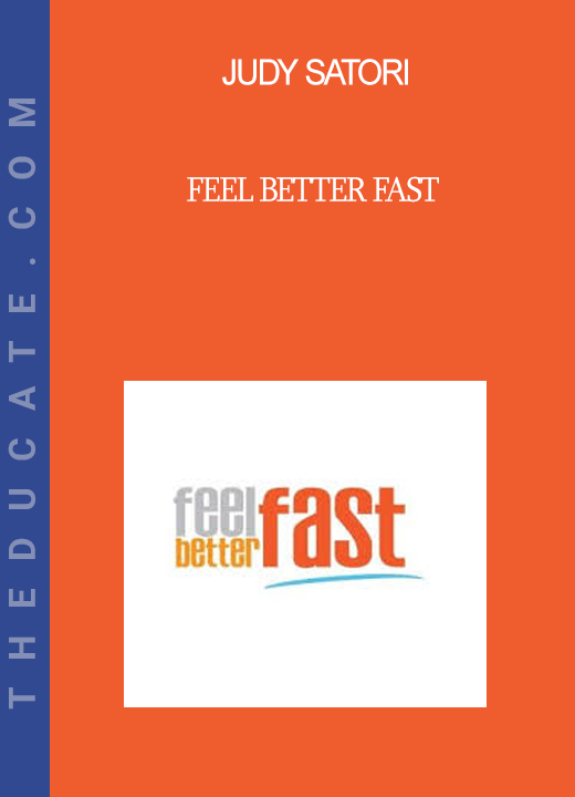 Judy Satori - Feel Better Fast