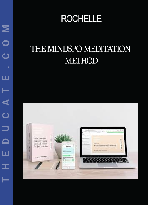 Rochelle - The Mindspo Meditation Method