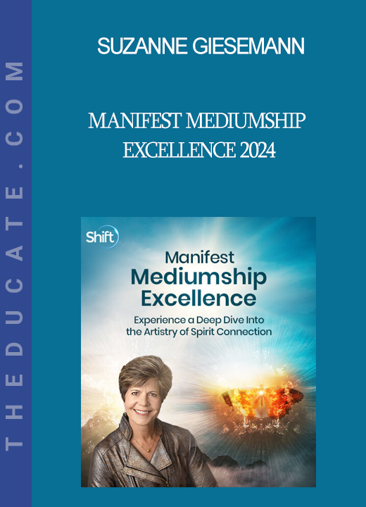 Suzanne Giesemann - Manifest Mediumship Excellence 2024